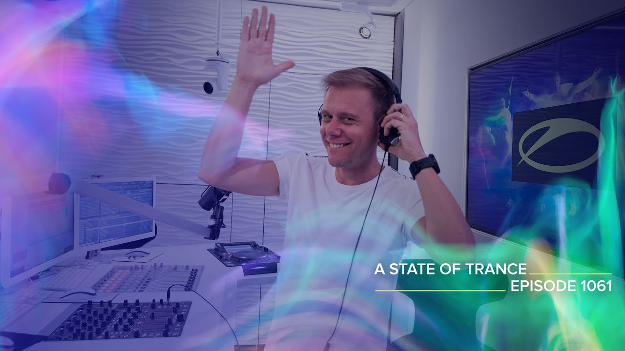 A State Of Trance Episode 1061 Special