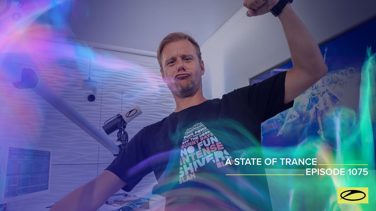A State Of Trance Episode 1075 Special