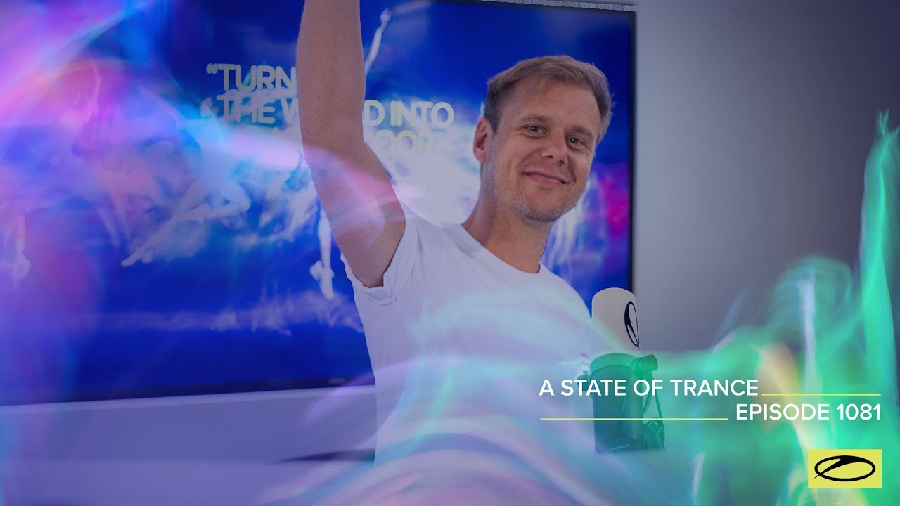 A State Of Trance Episode 1081 Special