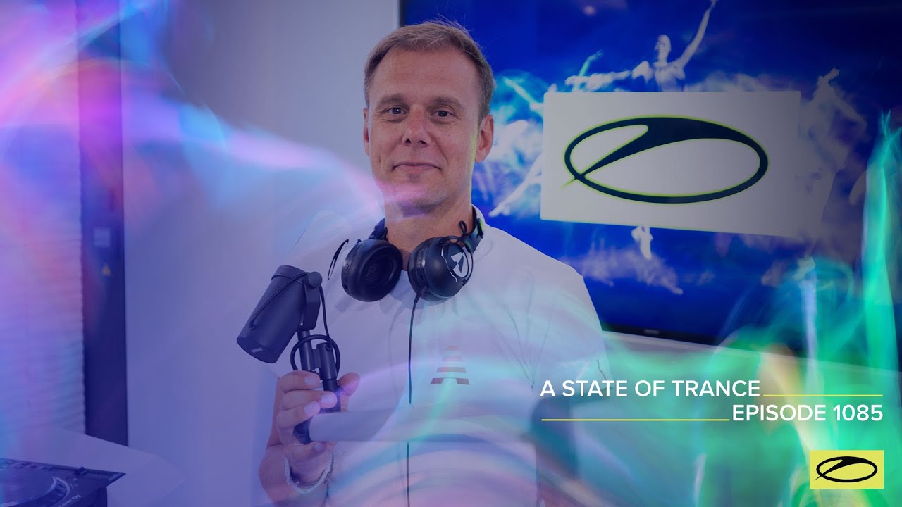 A State Of Trance Episode 1085 Special