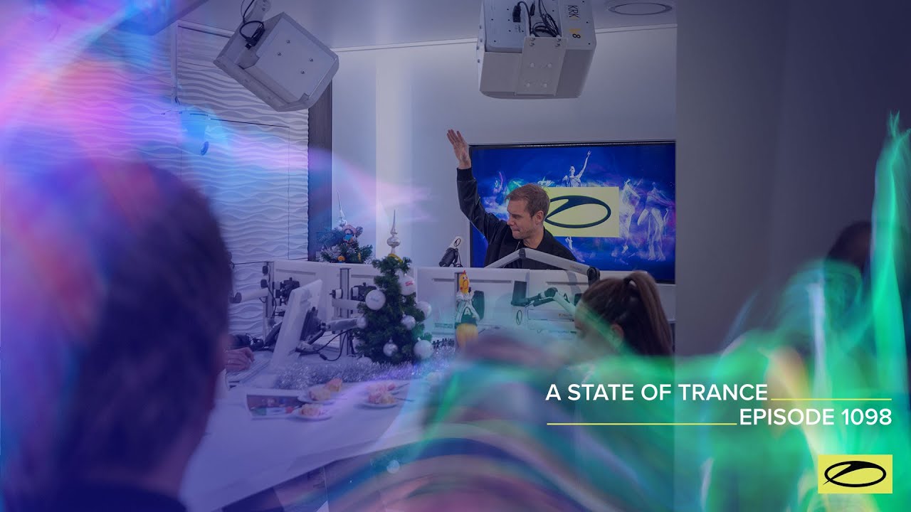 A State Of Trance Episode 1098 Special