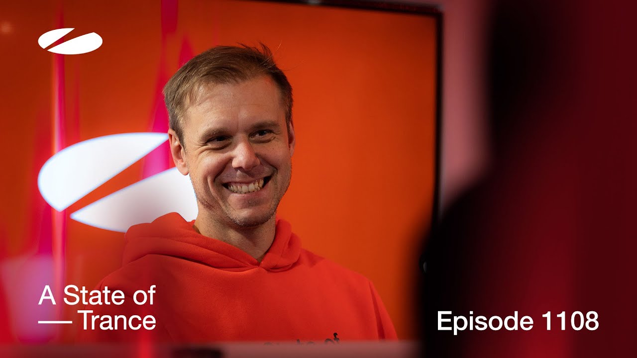 A State Of Trance Episode 1108 Special