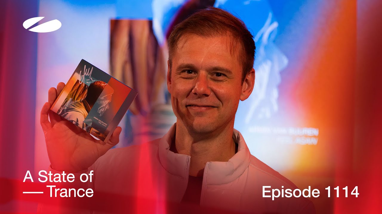 A State Of Trance Episode 1114 Special