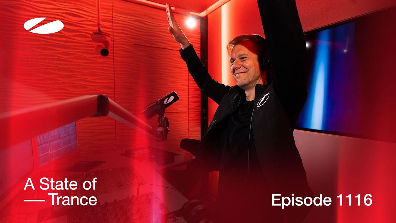 A State Of Trance Episode 1116 Special