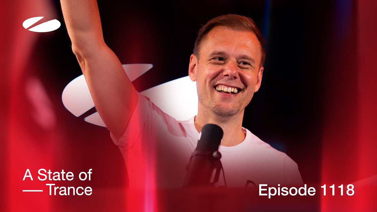 A State Of Trance Episode 1118 Special