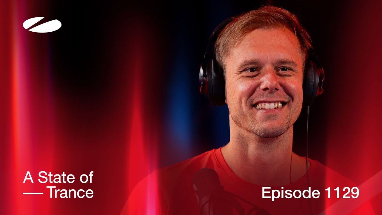 A State Of Trance Episode 1129 Special