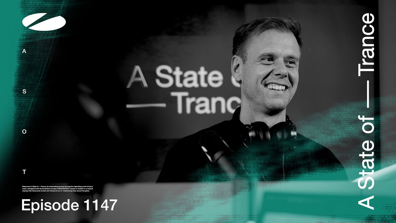 A State Of Trance Episode 1147 XXL
