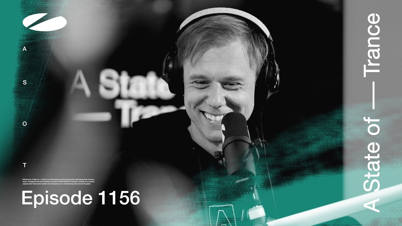 A State Of Trance Episode 1156 XXL